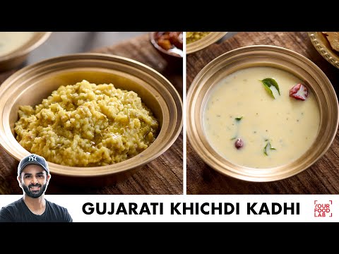 Gujarati Khichdi Kadhi Recipe | गुजराती खिचड़ी कढ़ी | Chef Sanjyot Keer