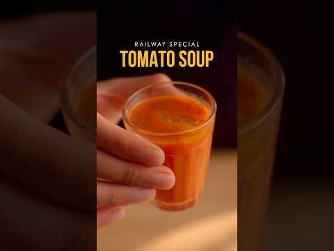 Railway Style Tomato Soup | रेलवे वाला टमाटर का सूप | Chef Sanjyot Keer