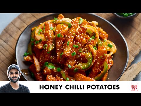 Crispy Honey Chilli Potatoes | क्रिस्पी हनी चिल्ली पोटेटोस | Chef Sanjyot Keer