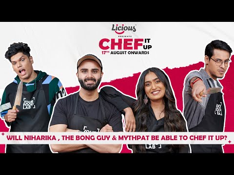 @licious_foods Presents Chef It Up – A brand new YFL Cooking Challenge series | From 17/08/2022
