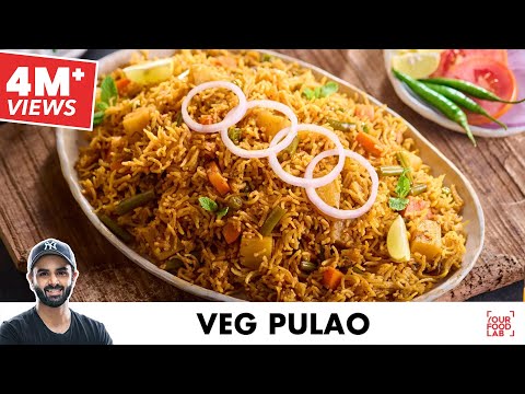 Veg Pulao Recipe | Easy One Pot Pulao Recipe | वेज पुलाओ बनाने का तरीका | Chef Sanjyot Keer