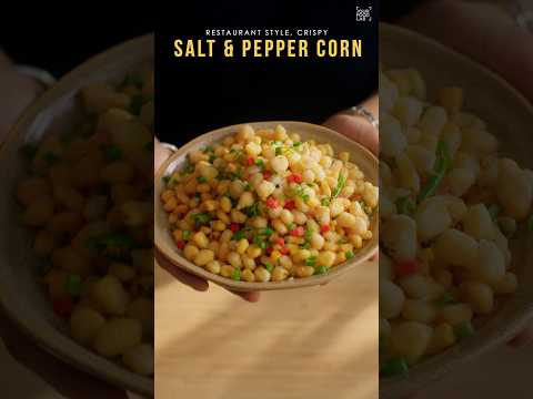 Salt & Pepper Crispy Corn Recipe | Perfect Tips | क्रिस्पी कॉर्न | Chef Sanjyot Keer #shorts